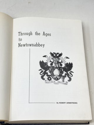 THROUGH THE AGES TO NEWTOWNABBEY