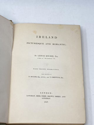 IRELAND PICTURESQUE AND ROMANTIC (HEATH'S PICTURESQUE ANNUAL) FOR 1837