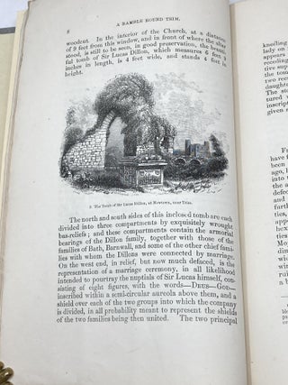 A RAMBLE ROUND TRIM, AMONGST ITS RUINS AND ANTIQUITIES WITH SHORT NOTICES OF ITS CELEBRATED CHARACTERS, FROM THE EARLIEST PERIOD; With Fifteen Illustrations.