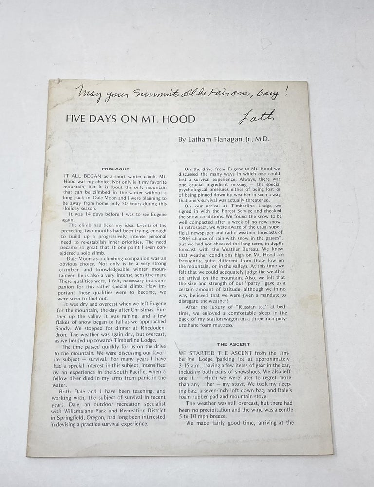 Item #88710 FIVE DAYS ON MT. HOOD (SIGNED). Latham Flanagan, M. D. Jr.