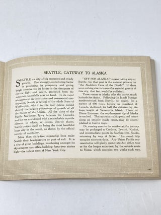 THE GREAT PACIFIC NORTHWEST AND ALASKA; A Panorama of Grandeur; A Revelation of Accomplishment; A Vision of Opportunity