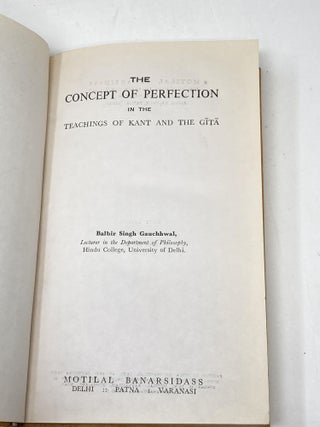 THE CONCEPT OF PERFECTION IN THE TEACHINGS OF KANT & THE GITA