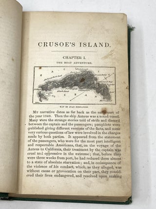 CRUSOE'S ISLAND: A RAMBLE IN THE FOOTSTEPS OF ALEXANDER SELKIRK WITH SKETCHES OF ADVENTURE IN CALIFORNIA AND WASHOE