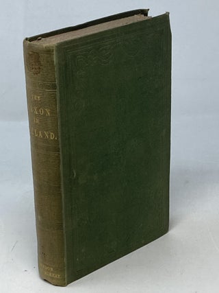 Item #88728 THE SAXON IN IRELAND : OR, THE RAMBLES OF AN ENGLISHMAN IN THE WEST OF IRELAND IN...