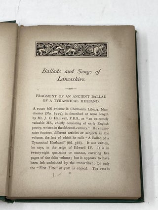 BALLADS AND SONGS OF LANCASHIRE: CHIEFLY OLDER THAN THE 19TH CENTURY