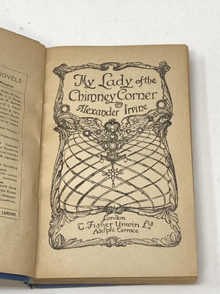 MY LADY OF THE CHIMNEY CORNER (SIGNED)