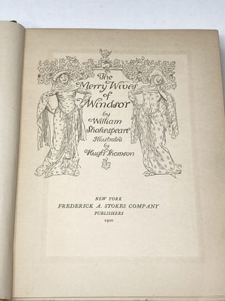 THE MERRY WIVES OF WINDSOR; ILLUSTRATED BY HUGH THOMSON