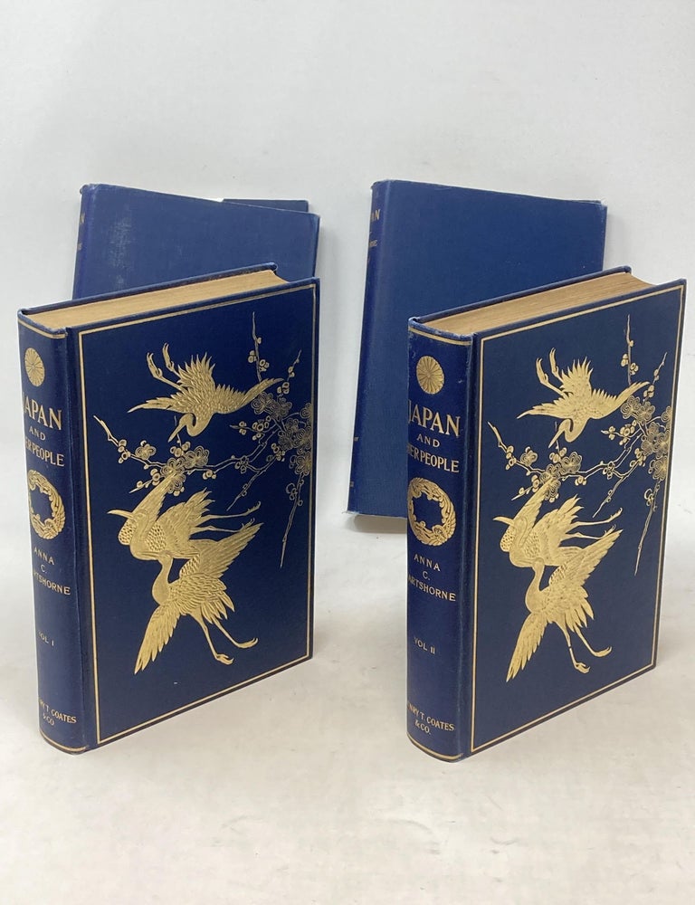 Item #88785 JAPAN AND HER PEOPLE (TWO VOLUMES COMPLETE). Anna C. Harteshorn.