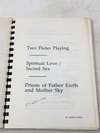 TWO FLUTES PLAYING ; SPIRITUAL LOVE/SACRED SEX ; PRIESTS OF FATHER EARTH AND MOTHER SKY