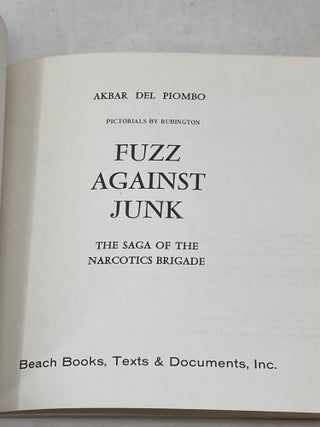 FUZZ AGAINST JUNK: THE SAGA OF THE NARCOTICS BRIGADE
