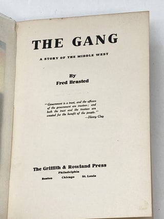 THE GANG : A STORY OF THE MIDDLE WEST