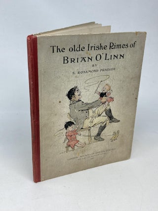 Item #88833 THE OLDE IRISHE RIMES OF BRIAN O'LINN. S. Rosamond Praeger