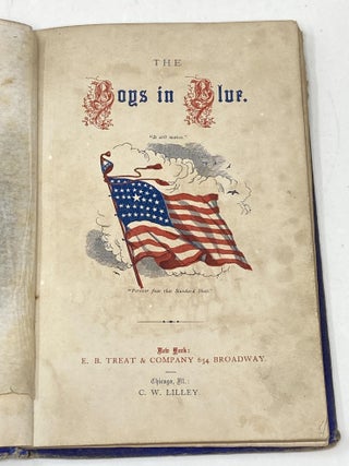 SALESMAN'S SAMPLE BOOK: THE BOYS IN BLUE; OR HEROES OF THE "RANK AND FILE." COMPRISING INCIDENTS AND REMINISCENCES FROM CAMP, BATTLE-FIELD, AND HOSPITAL, WITH NARRATIVES OF THE SACRIFICE, SUFFERING, AND TRIUMPHS OF THE SOLDIERS OF THE REPUBLIC; With an Introduction by Thomas M. Eddy, D.D. With Illustrations from Original Drawings of the Most Striking Scenes of the War of the Rebellion.