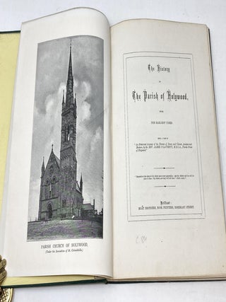 THE HISTORY OF THE PARISH OF HOLYWOOD, FROM THE EARLIEST TIMES: BEING A PART OF "AN HISTORICAL ACCOUNT OF THE DIOCESE OF DOWN AND CONNOR, ANCIENT AND MODERN PARISH PRIEST OF HOLYWOOD."