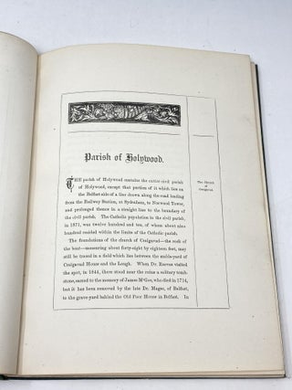 THE HISTORY OF THE PARISH OF HOLYWOOD, FROM THE EARLIEST TIMES: BEING A PART OF "AN HISTORICAL ACCOUNT OF THE DIOCESE OF DOWN AND CONNOR, ANCIENT AND MODERN PARISH PRIEST OF HOLYWOOD."