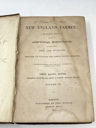 Item #88921 THE NEW ENGLAND FARMER; A MONTHLY JOURNAL DEVOTED TO AGRICULTURE, HORTICULTURE, AND...